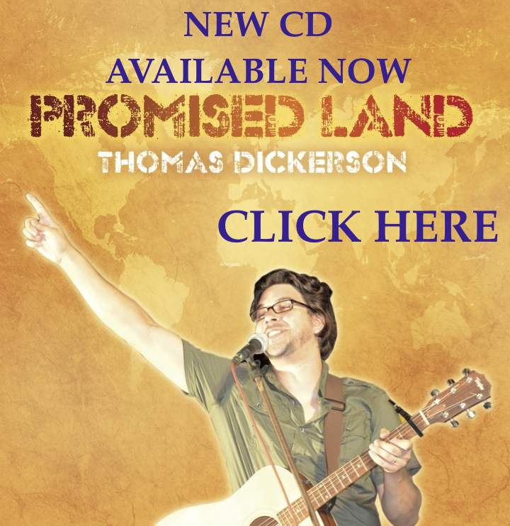 Thomas Dickerson
new CD (Promised Land) available now

order CD